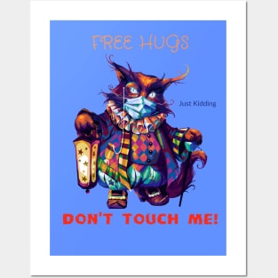 Free Owl Hugs - Just Kidding - Don't Touch Me! Posters and Art